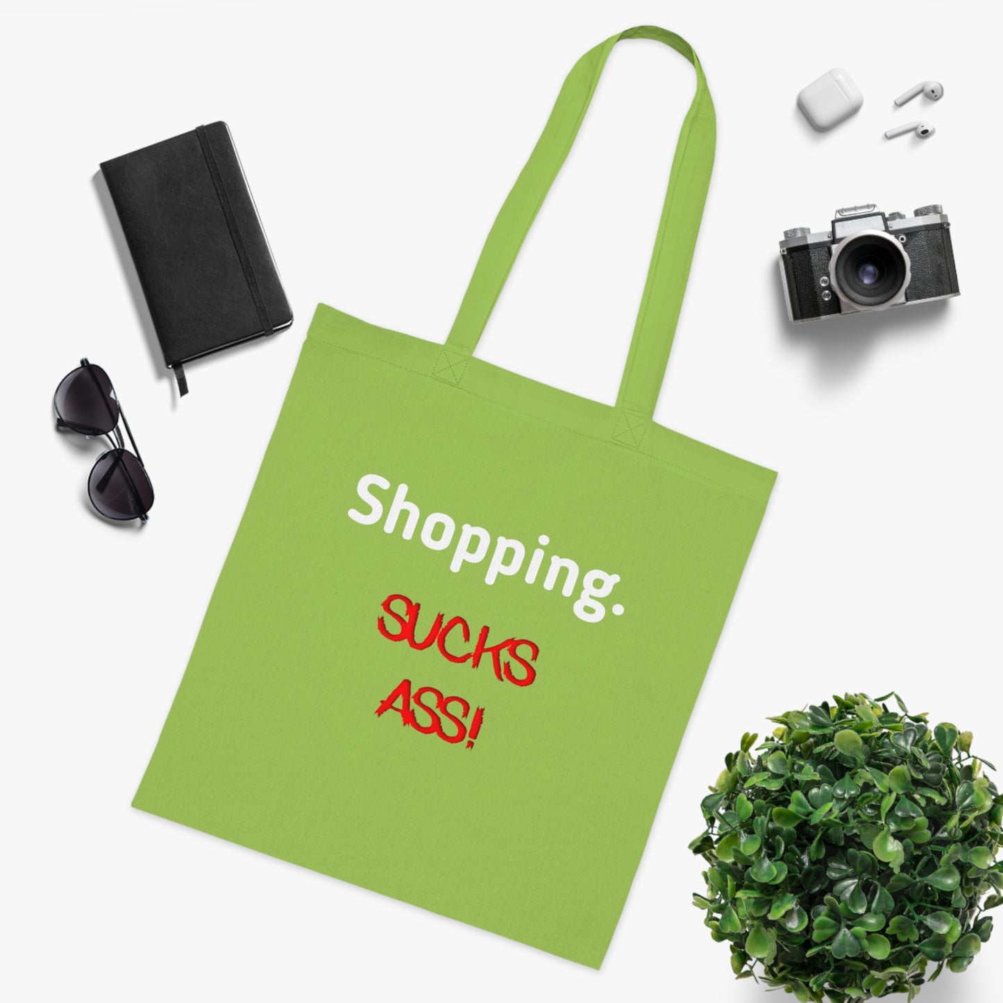 Shopping Sucks Ass! Really Expensive Cotton Tote - Funny Shopper Reusable Bag