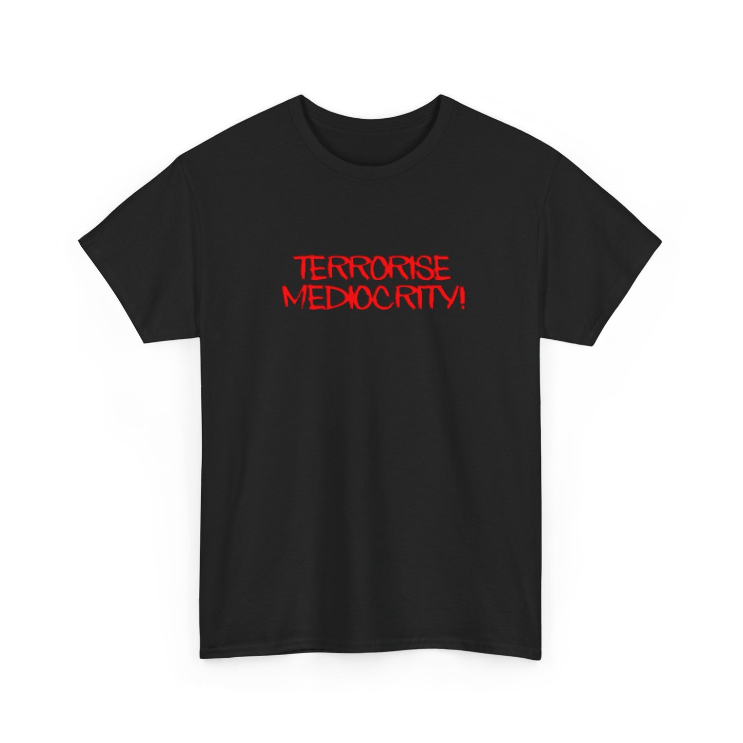 'Terrorise Mediocrity' Red Graphic Tee