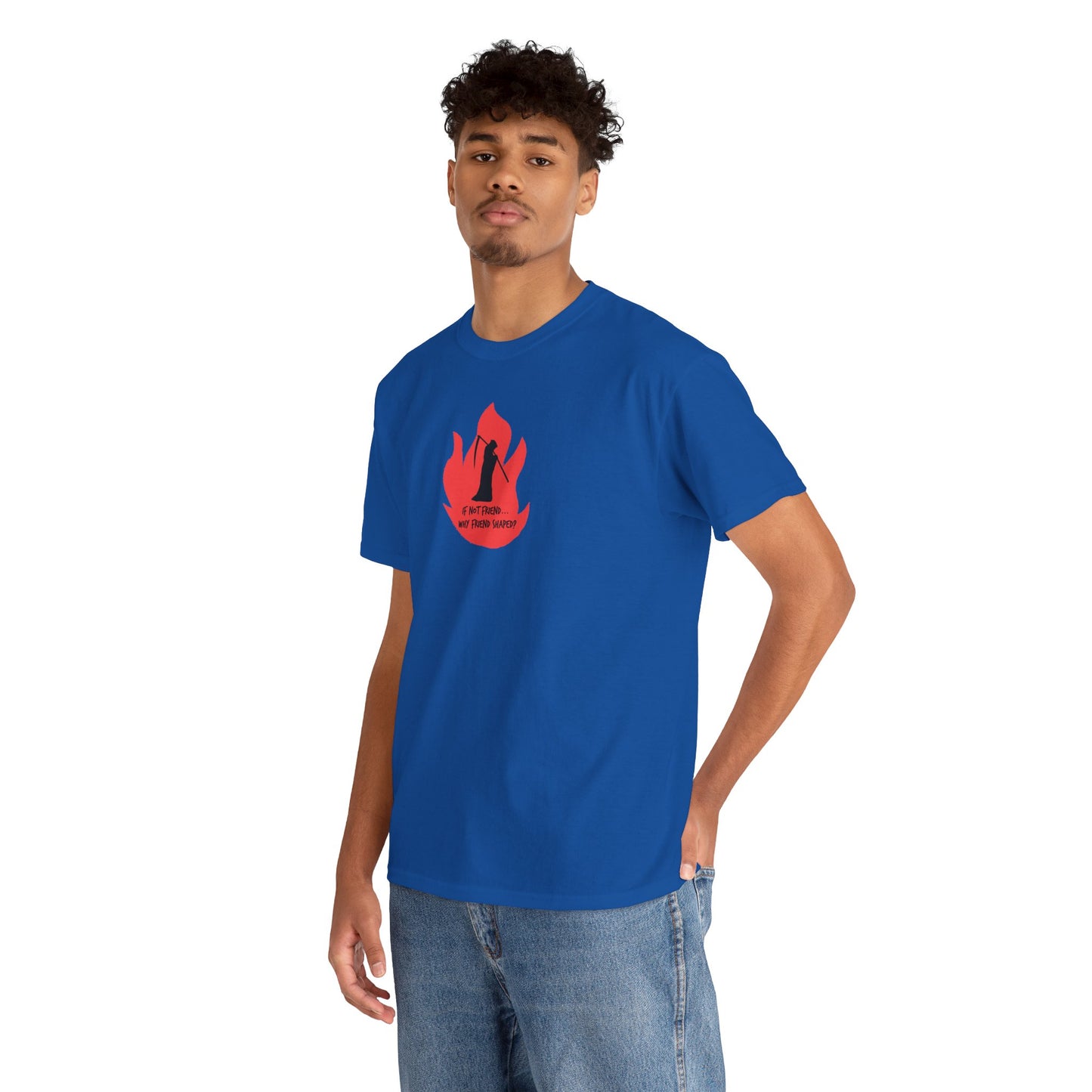 Grim Reaper humour Flame tee | Small Chest Graphic, Red Flame If not friend, why friend shaped? Design