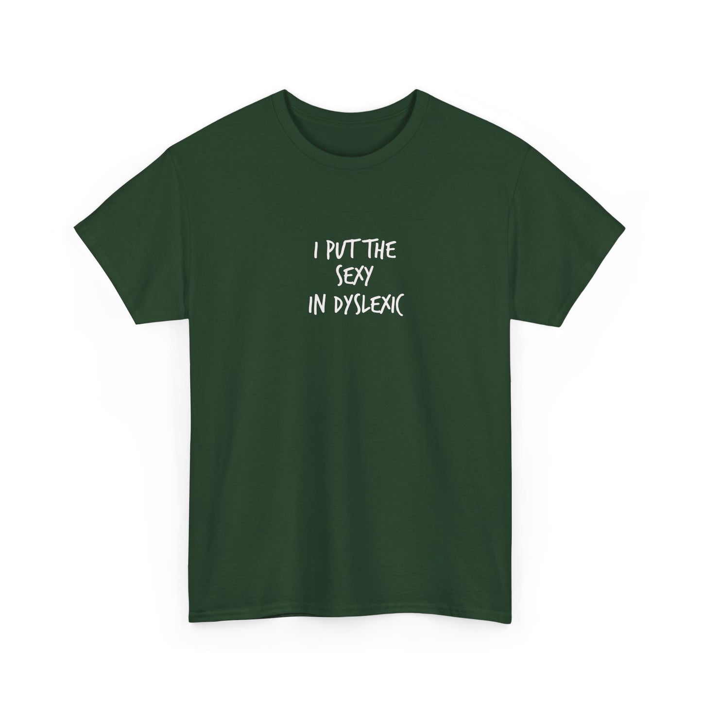 Sexy AF Dyslexic