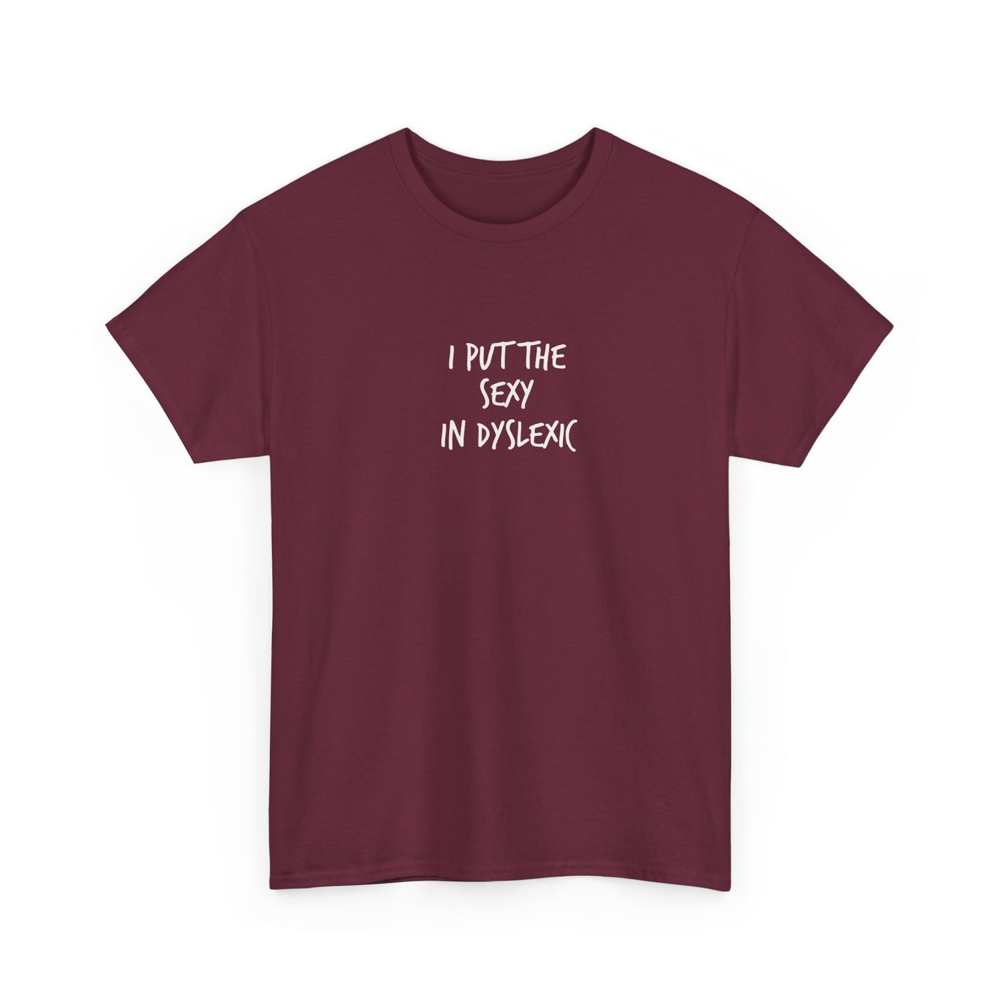 Sexy AF Dyslexic