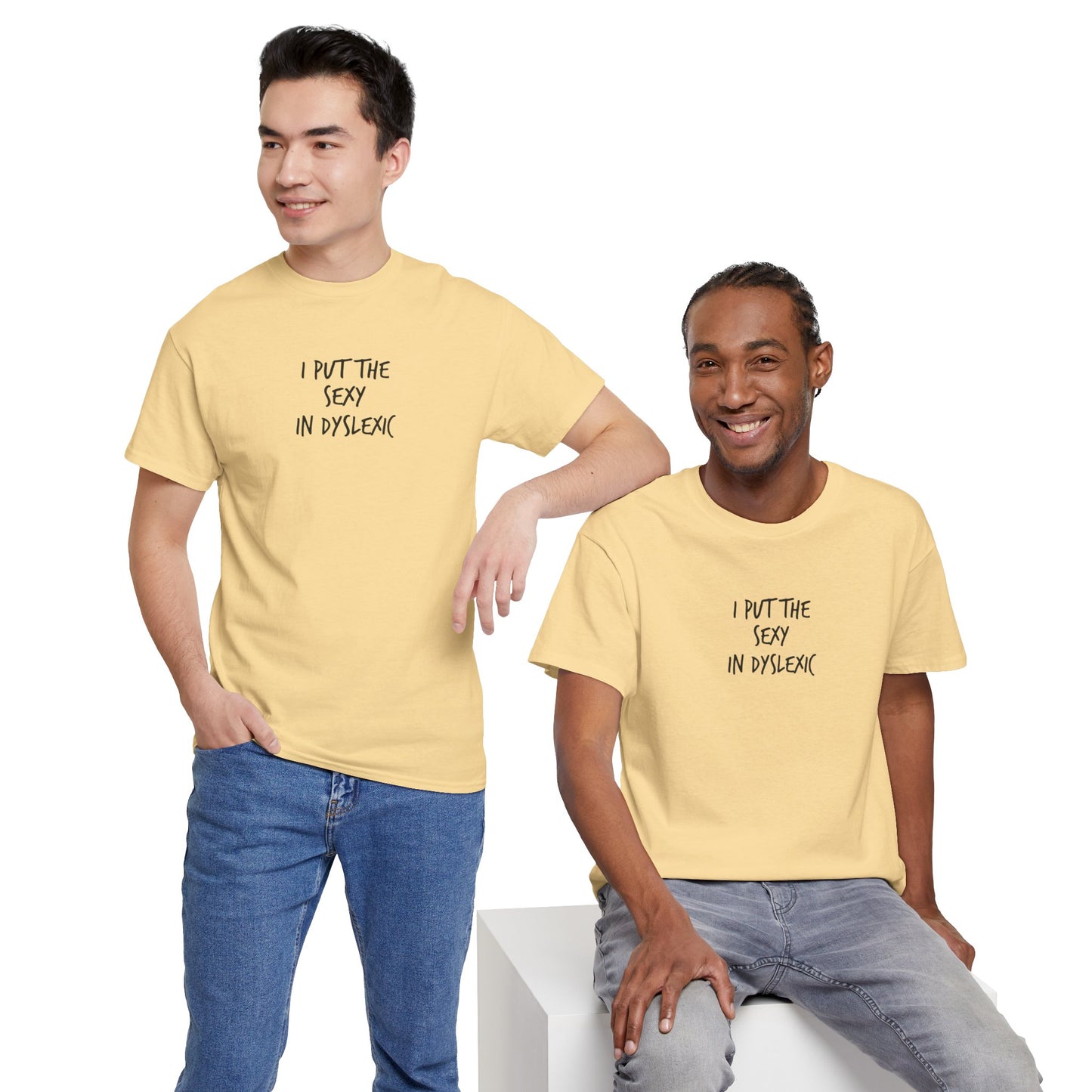 Sexy in Dyslexic :)