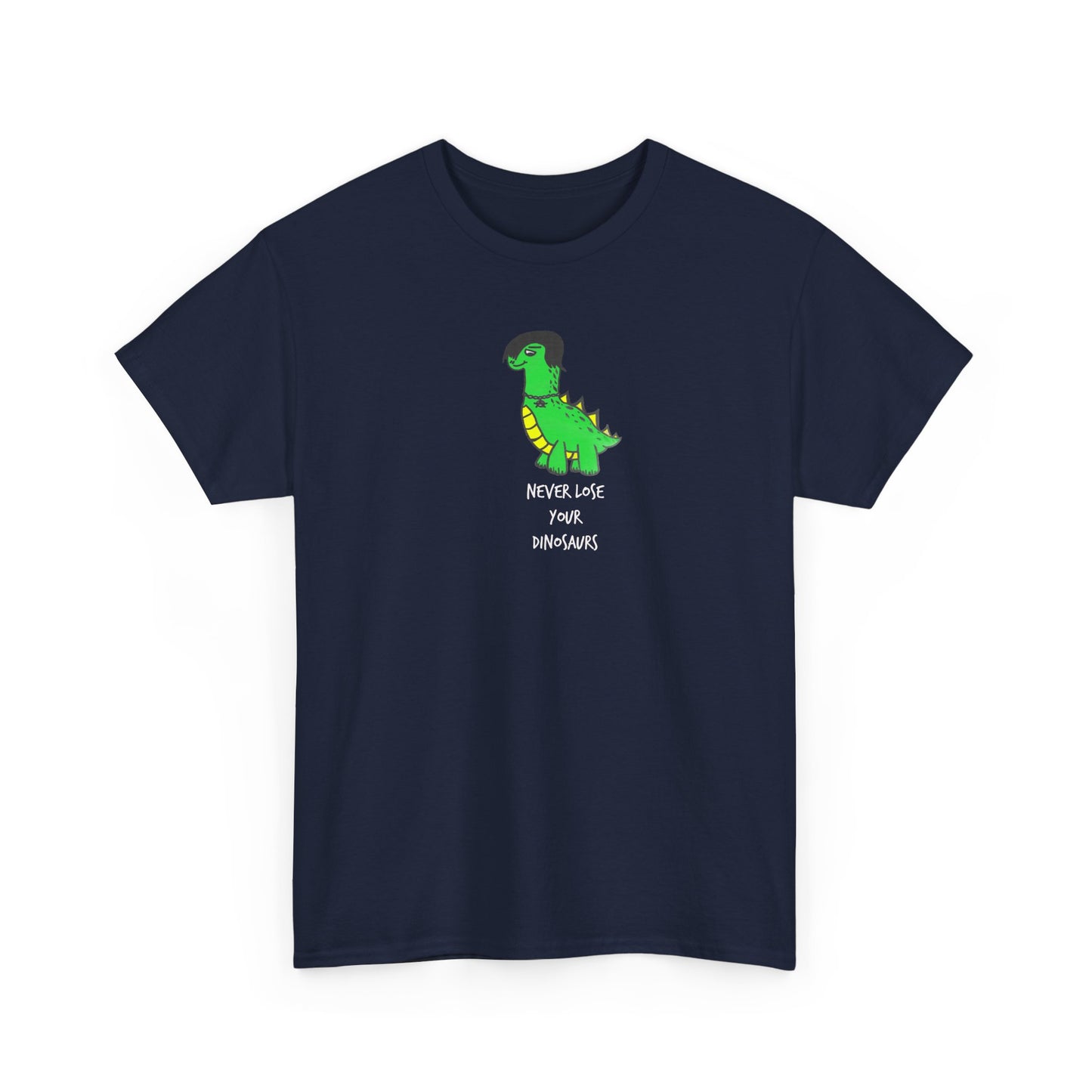 Never Lose Your Dinosaurs Tee
