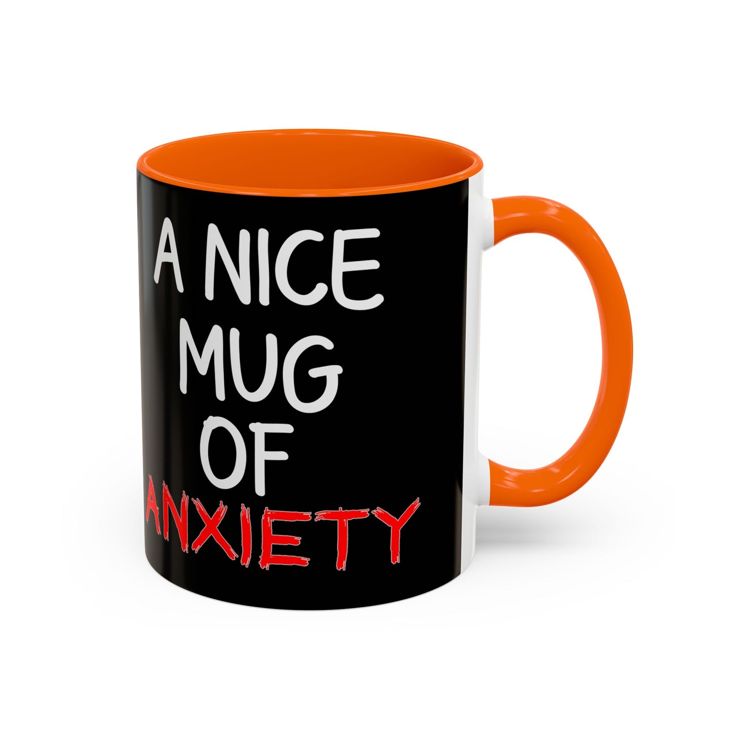 Coffee Mug — "A Nice Mug of Anxiety" Black Accent Ceramic Mug
