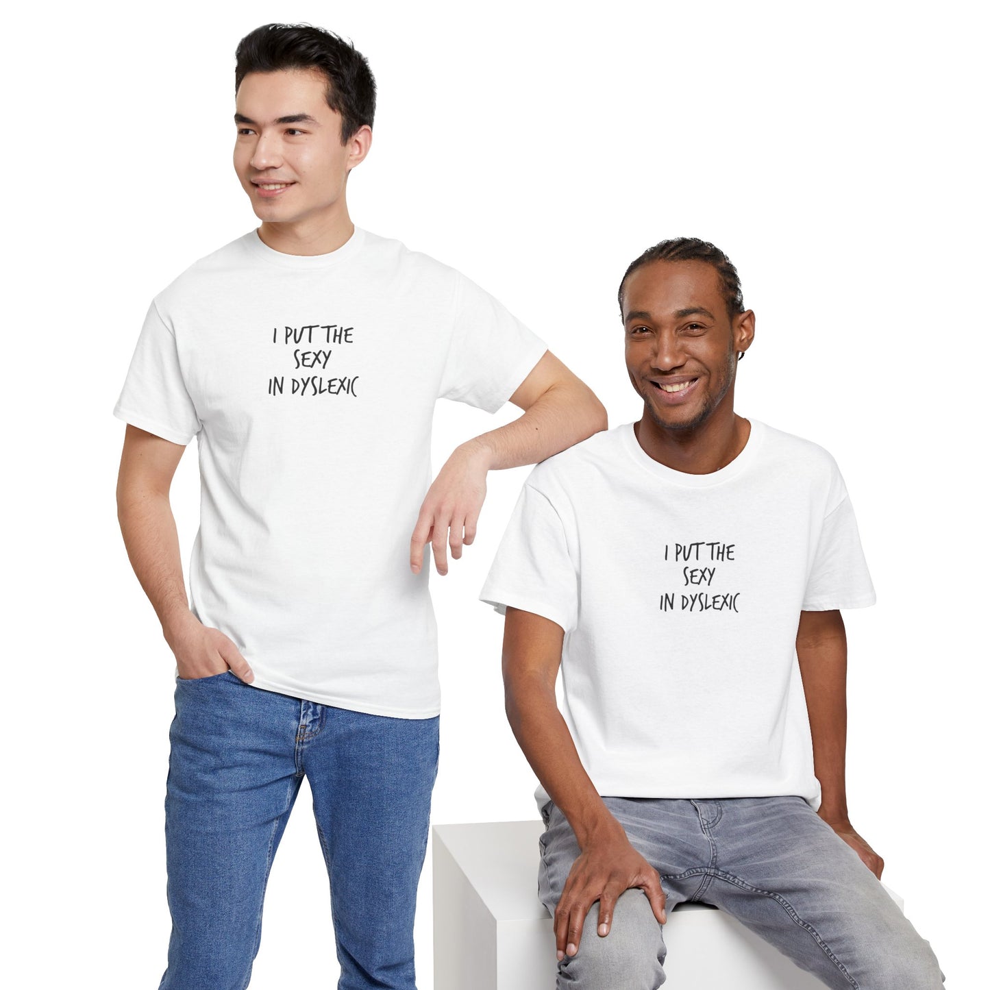 Sexy in Dyslexic :)