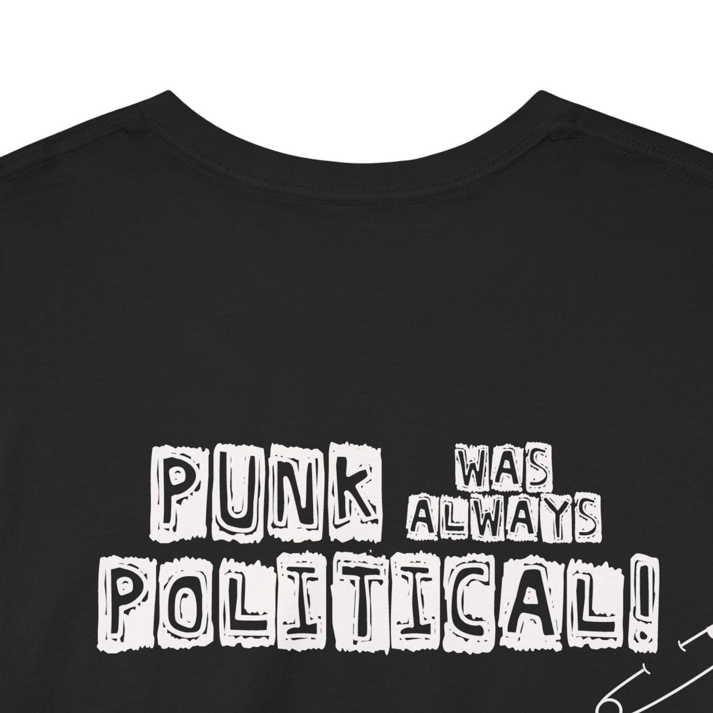 Punk was always Political! - Hard facts T-shirt back print