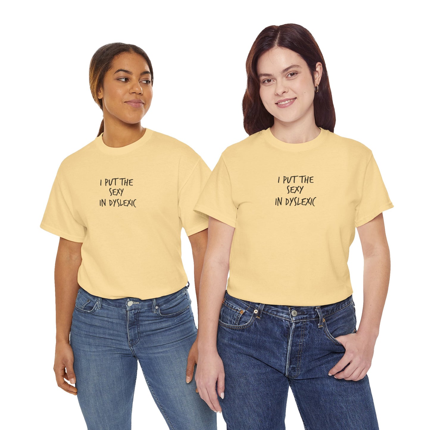 Sexy in Dyslexic :)