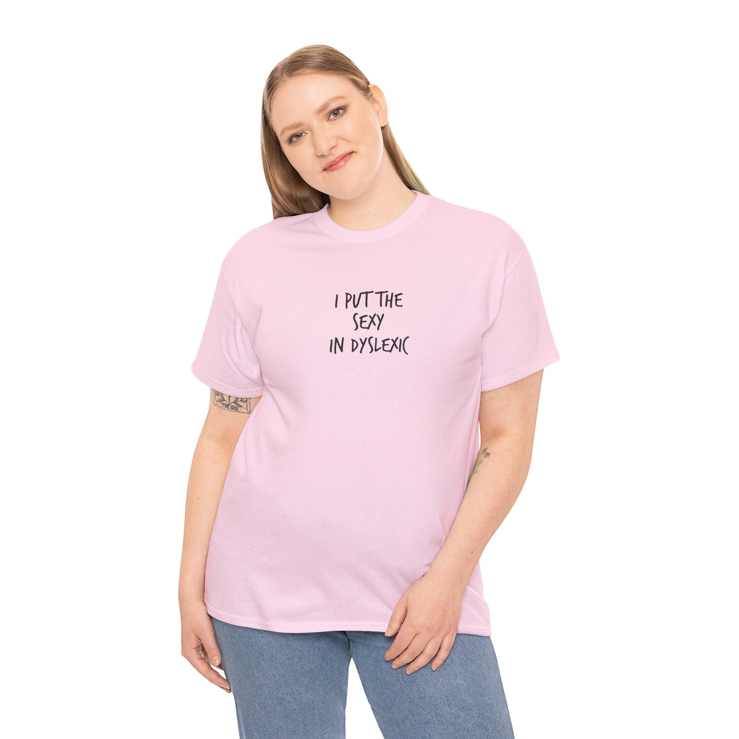 Sexy in Dyslexic :)