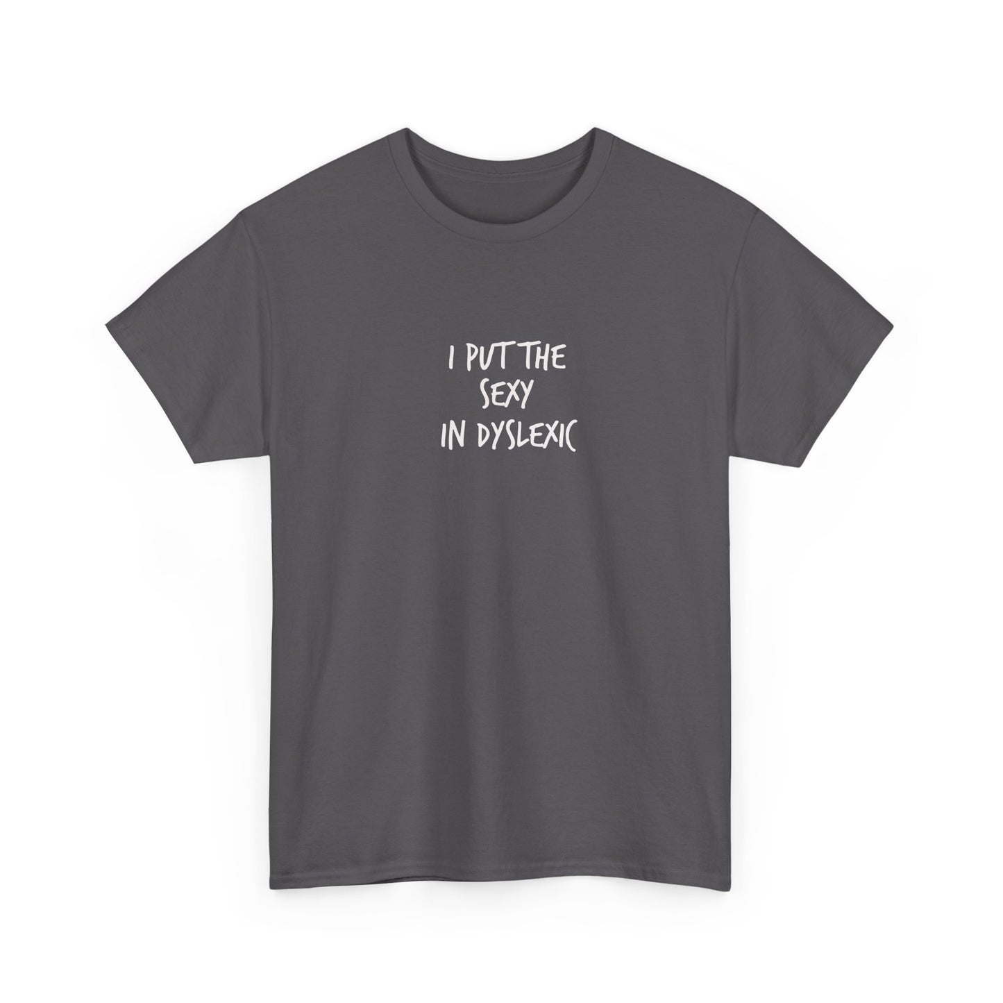 Sexy AF Dyslexic