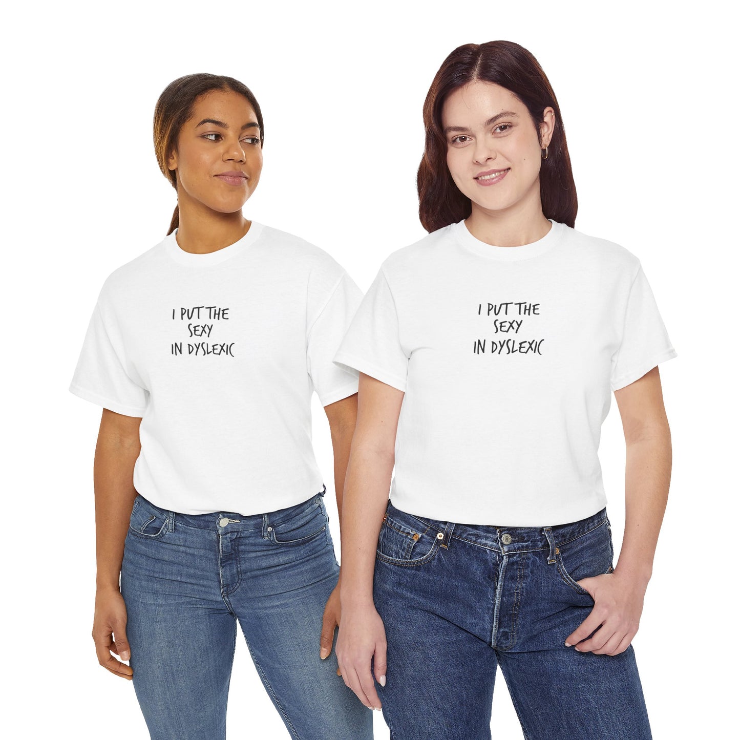 Sexy in Dyslexic :)