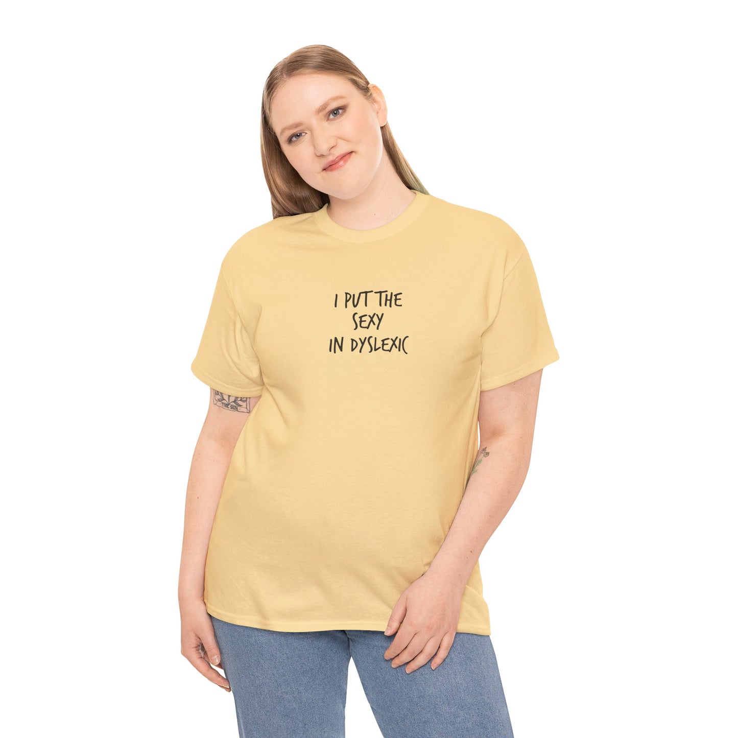 Sexy in Dyslexic :)