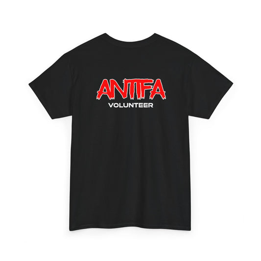 Antifa Volunteer (On Back) T-Shirt — Political Activism Tee