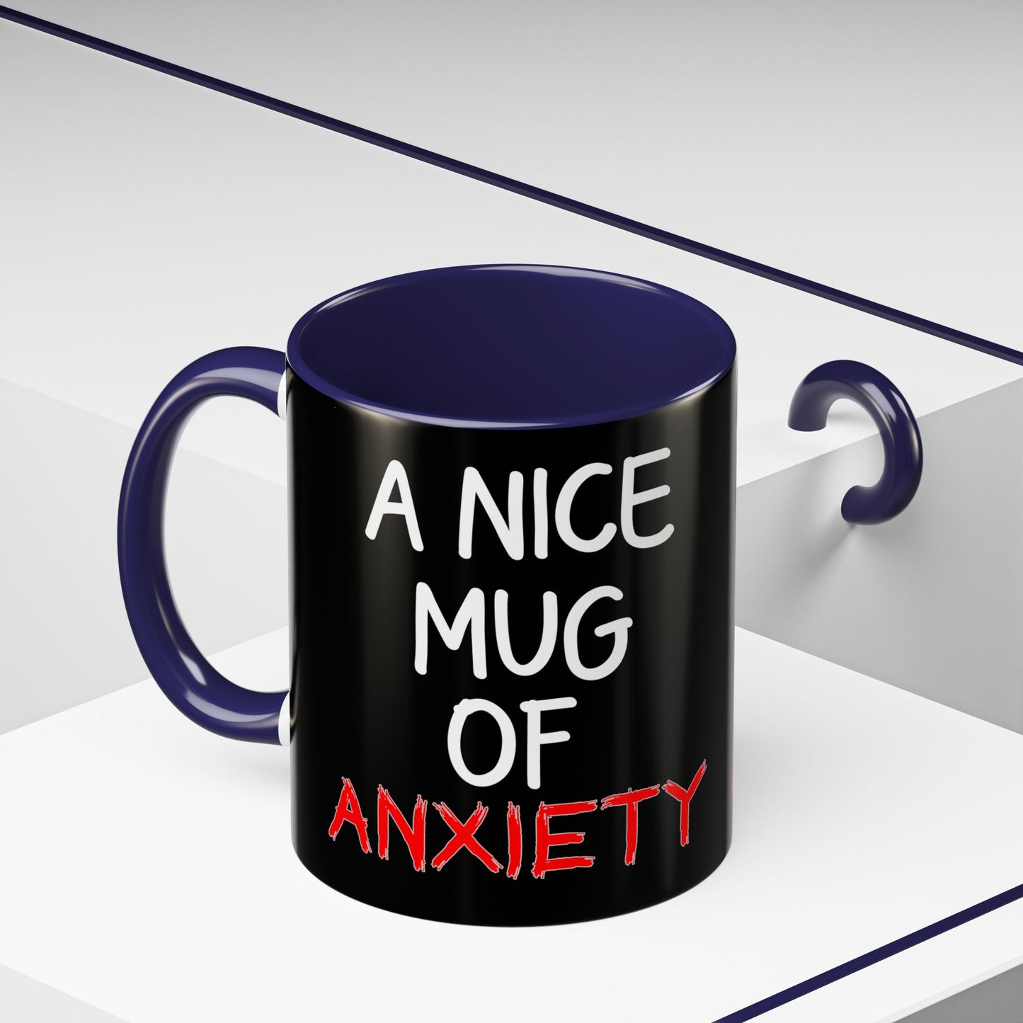 Coffee Mug — "A Nice Mug of Anxiety" Black Accent Ceramic Mug