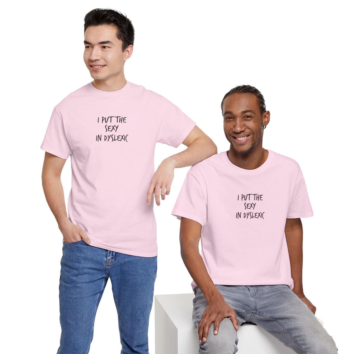 Sexy in Dyslexic :)