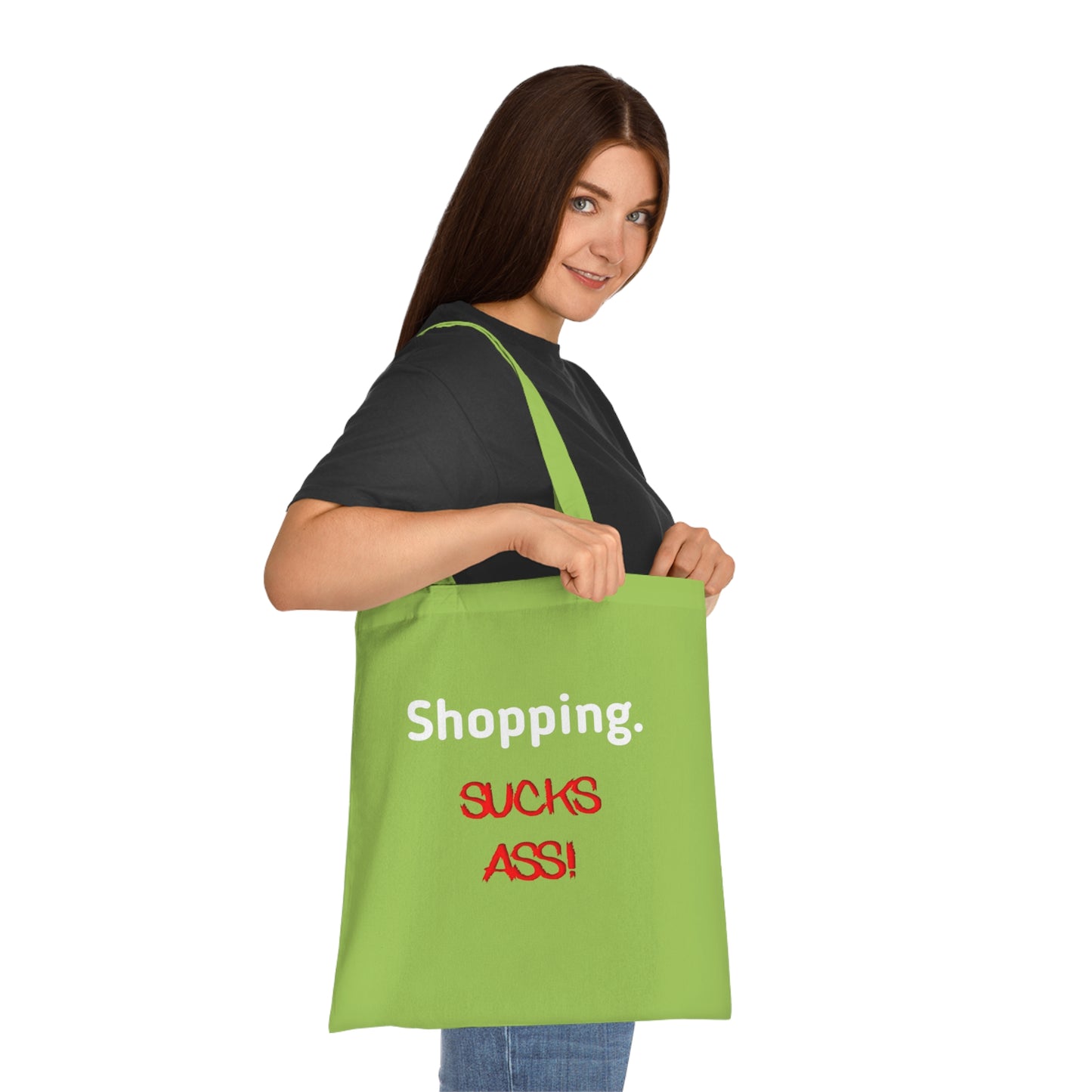 Shopping Sucks Ass! Really Expensive Cotton Tote - Funny Shopper Reusable Bag