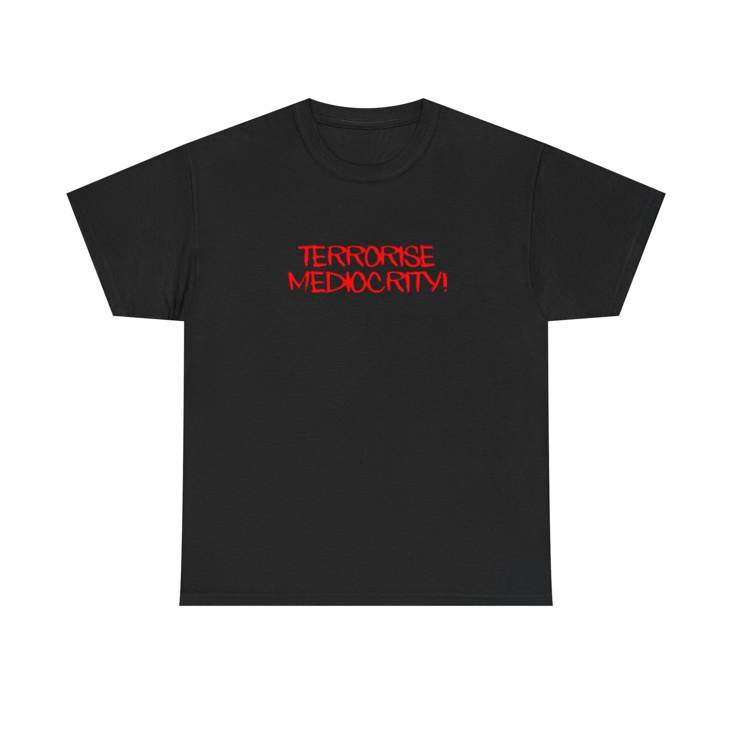 'Terrorise Mediocrity' Red Graphic Tee