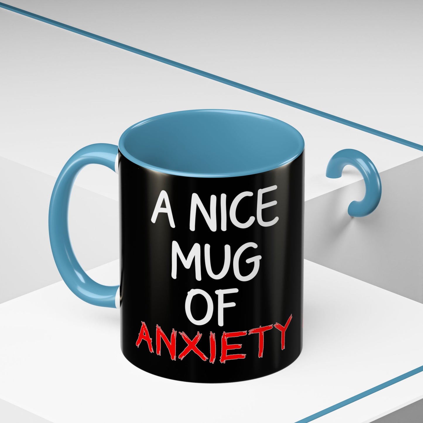 Coffee Mug — "A Nice Mug of Anxiety" Black Accent Ceramic Mug