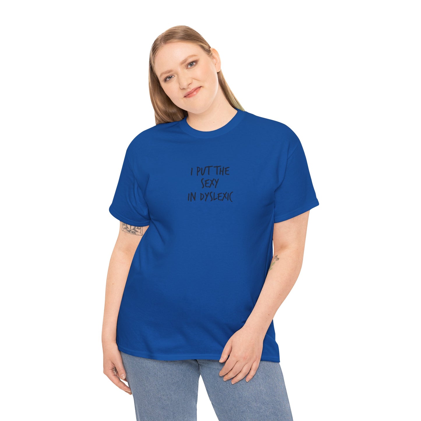 Sexy in Dyslexic :)