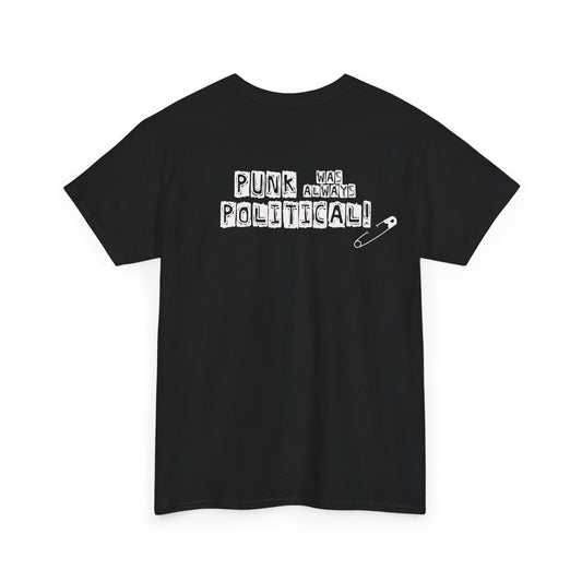 Punk was always Political! - Hard facts T-shirt back print