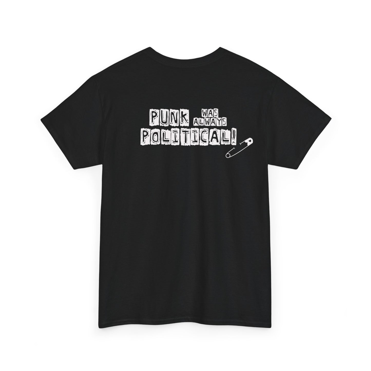 Punk was always Political! - Hard facts T-shirt back print