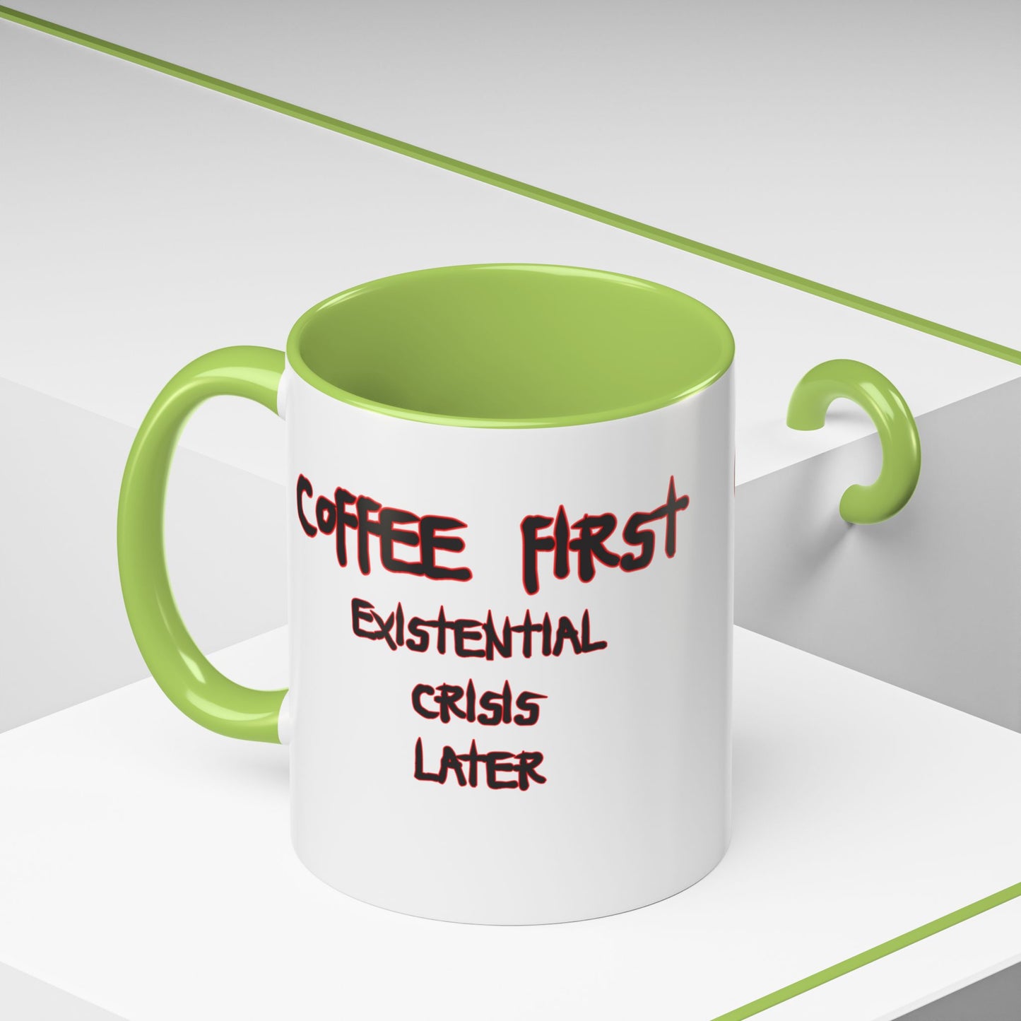Coffee Mug — “Coffee First, Existential Crisis Later” Accent Ceramic Mug