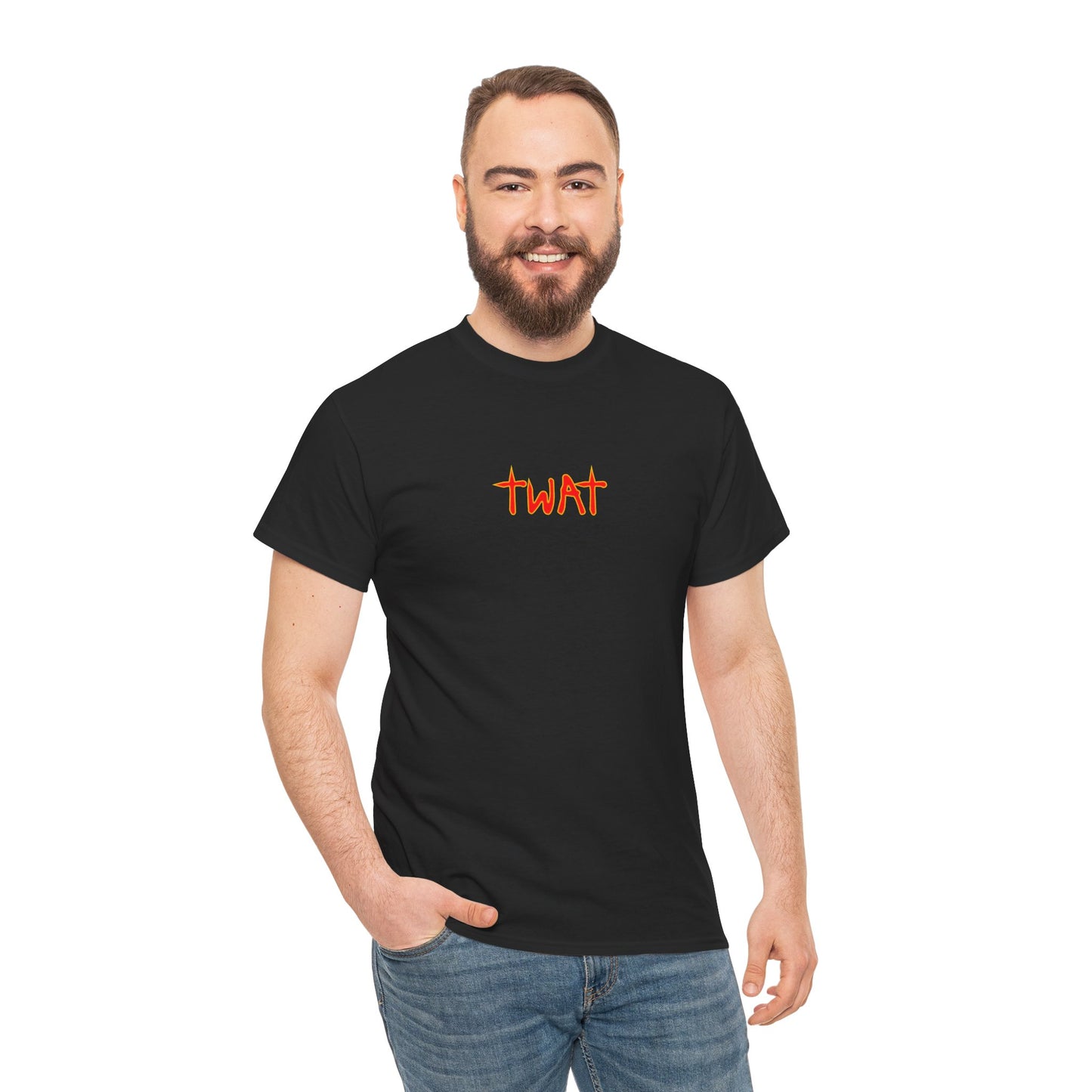 T-Shirt — "TWAT" They're everywhere...