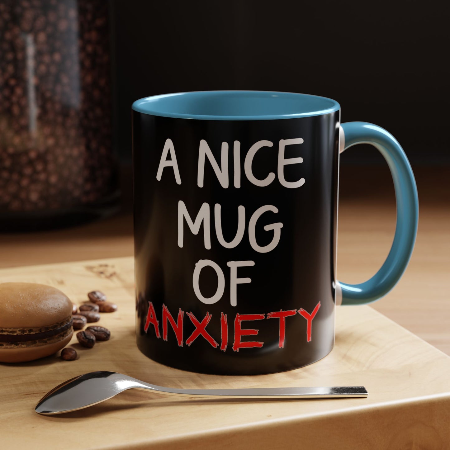 Coffee Mug — "A Nice Mug of Anxiety" Black Accent Ceramic Mug