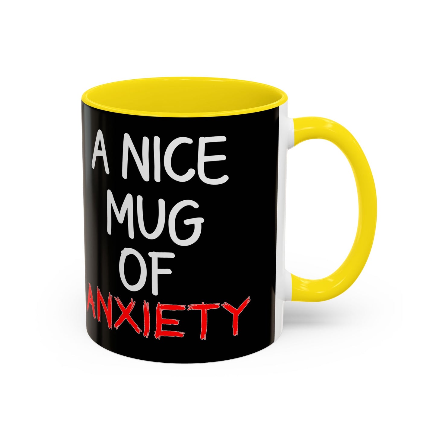 Coffee Mug — "A Nice Mug of Anxiety" Black Accent Ceramic Mug