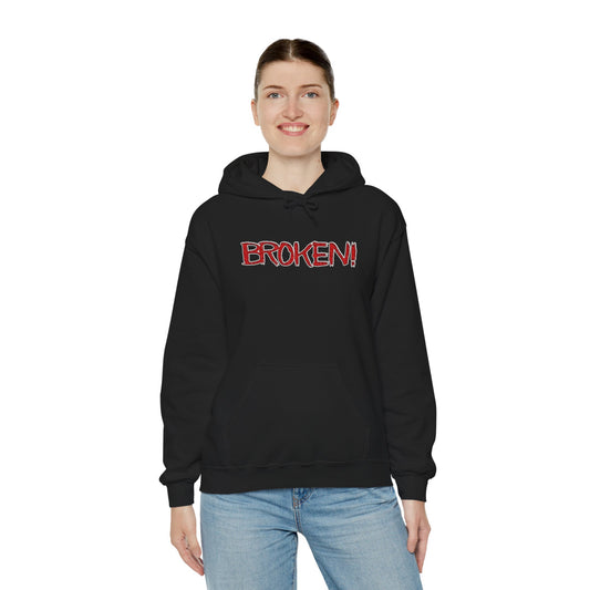 "Broken" Graphic Hoodie — Red Grunge 'BROKEN' (we all are at this point)