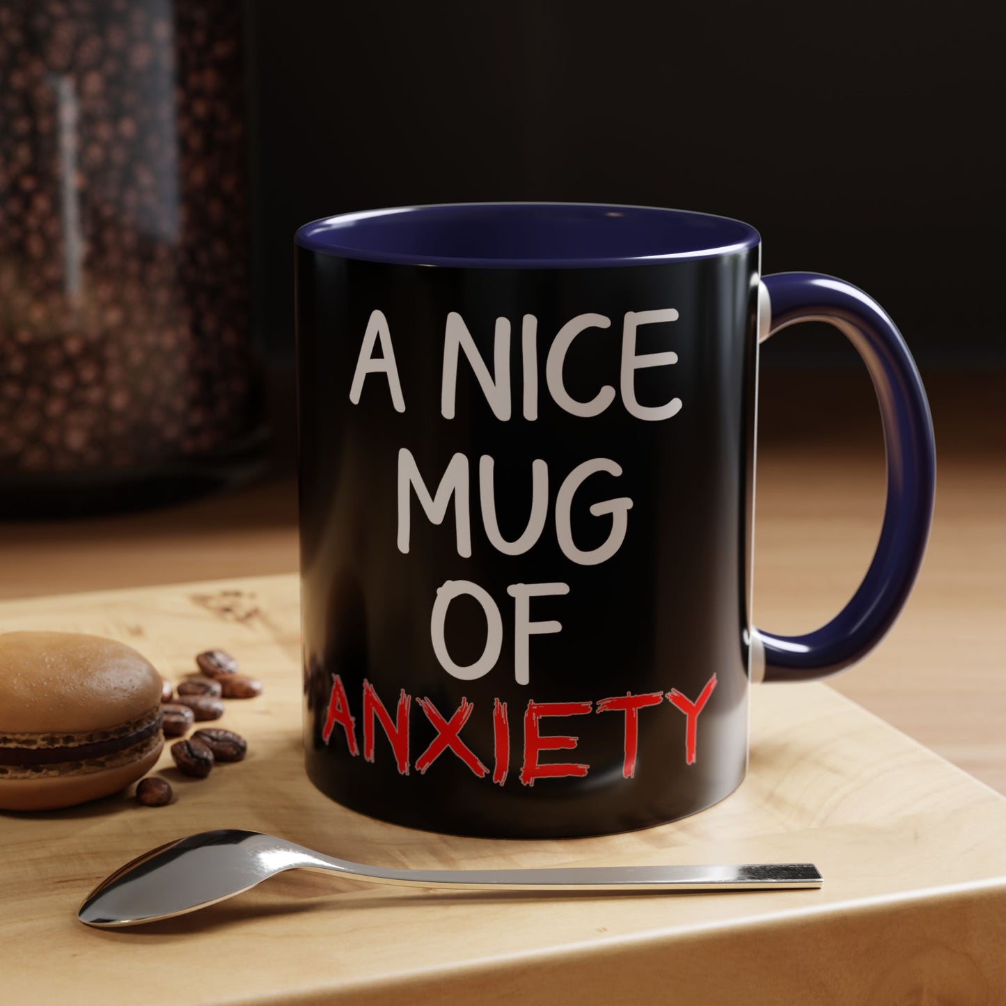 Coffee Mug — "A Nice Mug of Anxiety" Black Accent Ceramic Mug