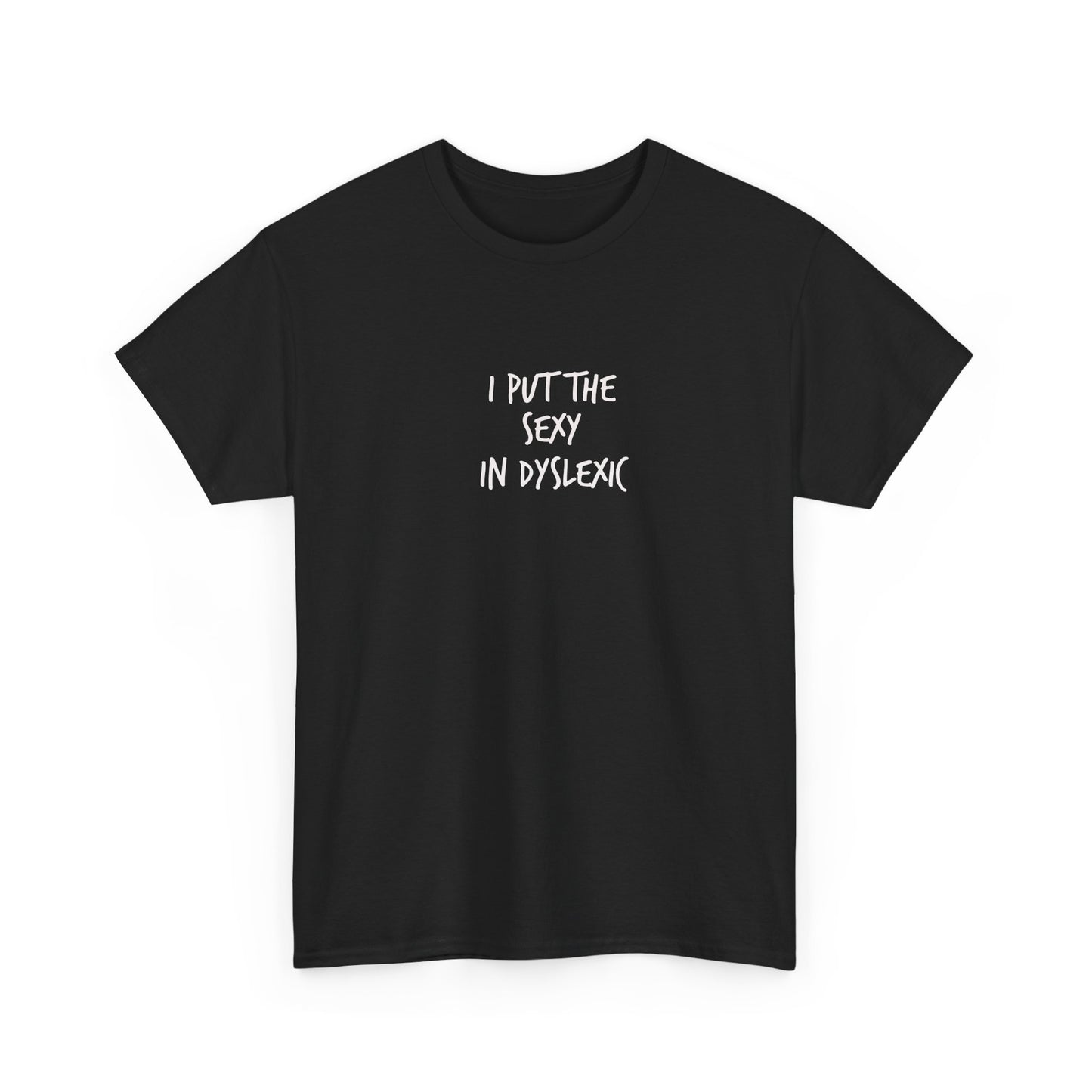 Sexy AF Dyslexic