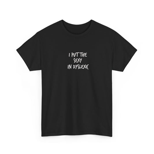Sexy AF Dyslexic